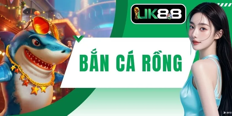 Bắn Cá Rồng Đồ Họa 3D Sắc Nét Đấu Trường Đại Dương Đỉnh Cao